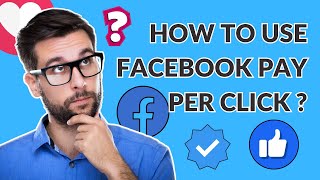 HOW TO USE FACEBOOK PAY PER CLICK ADS [upl. by Sammie]