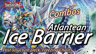 YuGiOh ATLANTEAN ICE BARRIER COMBOS amp DECKLIST POST STRUCTURE DECK FREEZING CHAINS 2021 [upl. by Maleen]