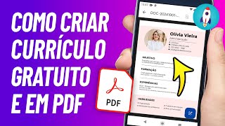 Como FAZER CURRÍCULO em PDF Pelo Celular 2024 [upl. by Nairb39]