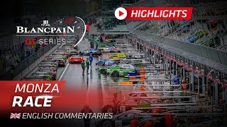 RACE HIGHLIGHTS  Monza  Blancpain GT Series 2019 [upl. by Leifeste]