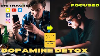 Take Back Control in Life  Become focused in 30 Days by Dopamine Detox [upl. by Colver944]