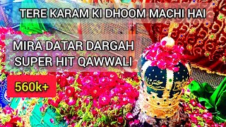 Tere Karam Ki Dhoom Machi Hai [upl. by Shelton488]