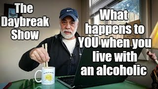 Living with an alcoholic What happens to YOU [upl. by Eilojne]