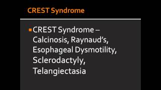 CREST Syndrome  Calcinosis Raynauds Esophageal Dysmotility Sclerodactyly Telangiectasia [upl. by Barbour]