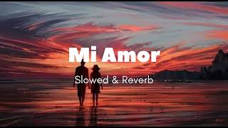 Mi Amor Sharn x Bohemia  Mi Amor Mashup  Slowed amp Reverb   Anshumamtrishaylal19 [upl. by Cima926]