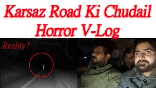 karsaz road ki churail  horror vlog on karsaz road karachi  most haunted road of karachi  ghost [upl. by Melessa]