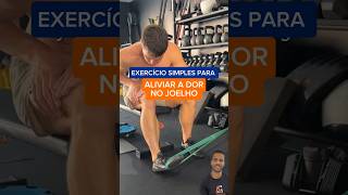 Fortaleça seu joelho com um exercício simples dornojoelho condromalacia osteoartrite [upl. by Ellenar451]