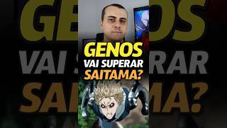 GENOS VAI SUPERAR SAITAMA EM ONE PUNCH MAN [upl. by Welker]