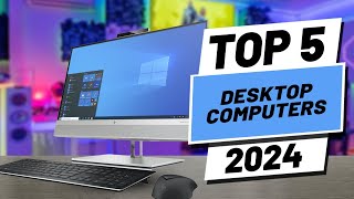 Top 5 BEST Desktop Computers in 2024 [upl. by Jewell]