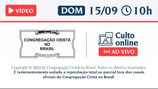 PALAVRA SANTO CULTO ONLINE A DEUS CCB  DOMINGO  15092024 1000  150924 cultoccbPALAVRA [upl. by Nereil]