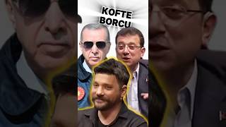 Köfteci Ekrem İmamoğlu quotRTErdoğanquot babalatv mevzularaçıkmikrofon shorts [upl. by Yeldar]