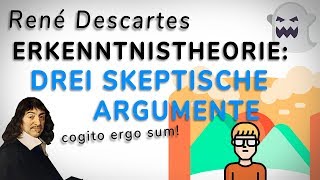 René Descartes Erkenntnistheorie  Drei skeptische Argumente AMODO Philosophie begreifen [upl. by Agemo]