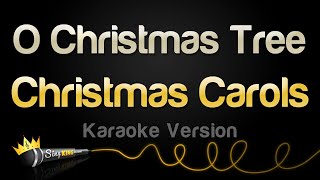 Christmas Carols  O Christmas Tree Karaoke Version [upl. by Nash]