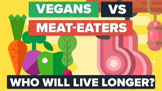 VEGANS vs MEAT EATERS  Who Will Live Longer Food  Diet Comparison [upl. by Weldon]