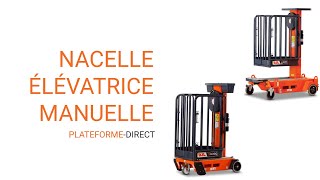 Nacelle élévatrice manuelle  Plateforme Direct  MATISERE [upl. by Jordison]