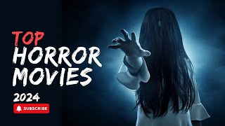 TOP HORROR MOVIES 2024 BEST HORROR MOVIES IN 2024 [upl. by Hamon]