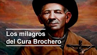 Los milagros del Cura Brochero [upl. by Bailar]