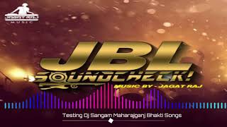 Testing Song DjSangam Maharajganj ✅Hindi Bhakti Vibration Mix 🎵🎶 [upl. by Sikata]