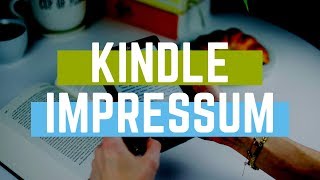 Impressum für Kindle EBook anlegen  Impressumspflicht Angaben amp Copyright [upl. by Vine]