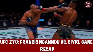 UFC 270 Francis Ngannou vs Ciryl Gane Recap [upl. by Herring126]