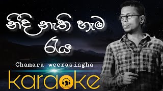 Nidi nathi hama raya karaokechamara weerasingha karaokesinhala karaokeනිදි නැති හැම රැය [upl. by Ogilvie]