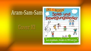 Aramsamsam  Cover KI Kinder Bewegungslied [upl. by Dicks296]