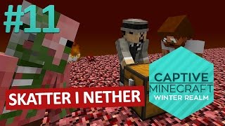 Minecraft Captive 4  11  Skatter i Nether [upl. by Anned189]