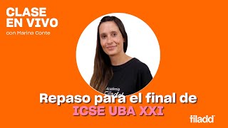 Repaso final ICSE UBA XXI [upl. by Ididn513]