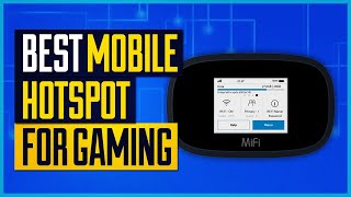 Best Mobile Hotspot For Gaming Top 5 Picks [upl. by Sitelc]