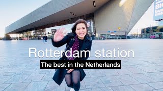 ROTTERDAM TRAIN STATION  THE BEST IN THE NETHERLANDS [upl. by Nakeber906]