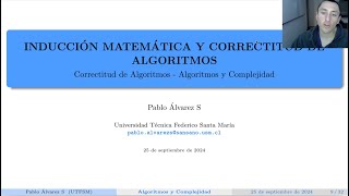 Inducción Matemática y Correctitud  Correctitud de Algoritmos  Algoritmos y complejidad [upl. by Arah]