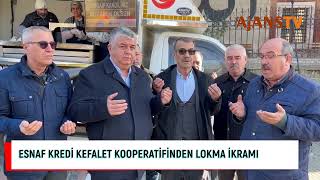 ESNAF KREDİ KEFALET KOOPERATİFİNDEN LOKMA İKRAMI [upl. by Ragde]