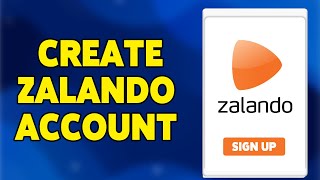 How To Create Zalando Account 2024  Zalando Sign Up amp Registration Guide [upl. by Frere]