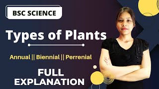 AnnualBiennialPerennialTypes of Plants Types of plants [upl. by Nottirb]