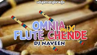 OMNIA  FLUTE CHENDE MIX  DJ NAVEEN [upl. by Musa405]