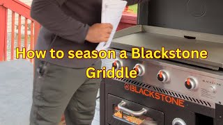 How To Season a New Blackstone Griddle [upl. by Irrem51]