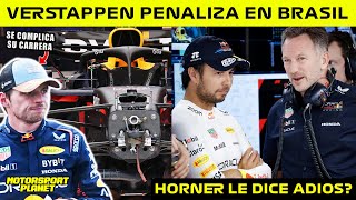 ⚠️ULTIMA HORA🚨 VERSTAPPEN PENALIZA en BRASIL❌ NUEVO MOTOR en su RB20 🚀 HORNER PONE en DUDA a PEREZ🤔 [upl. by Ahseela335]