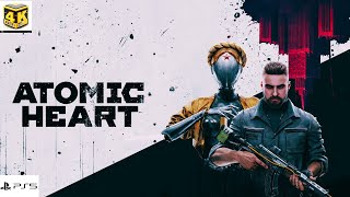 Atomic Heart  PS5 4K HDR Gameplay [upl. by Elberfeld]