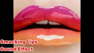 Woman Smacking Lips Sounds Popping Puckering Noises  Film amp Sound Effects [upl. by Kcirddahc245]