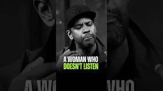 A woman who doesnt listen Denzel Washington Motivational Life Advice motivation [upl. by Aisilef]