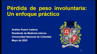 Pérdida de peso involuntaria enfoque práctico Dr Andrés Ruano [upl. by Hestia]