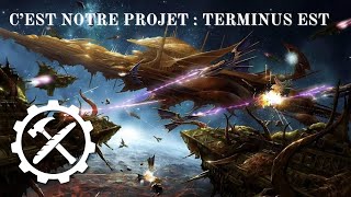 Cest Notre Projet 08  Terminus Est [upl. by Namia]