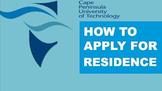 How to apply for residence at CPUT  Cape Peninsula University of Technology [upl. by Nhguav50]