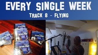 Every Single Week  Track 8  Flying [upl. by Aklog]