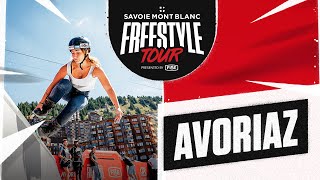 Best of  Savoie Mont Blanc Freestyle Tour Avoriaz 2023 [upl. by Aneet895]