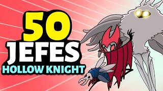 Top 50 JEFES de HOLLOW KNIGHT  El primero te sorprenderá😲 [upl. by Mercuri]