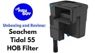 Unboxing and Review Seachem Tidal 55 HOB Filter [upl. by Mani]