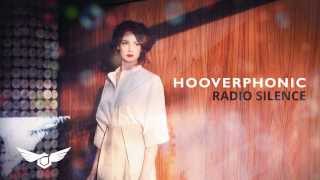 Radio Silence  Hooverphonic  Reflection new album 2013 HD [upl. by Eirehs474]