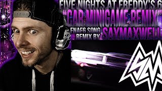 Vapor Reacts 532  FNAF FNAF 6 SONG quotSecret Car Minigame Remixquot by SayMaxWell REACTION [upl. by Arlana]