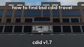 how to find bsd cdid travel on cdid new v17 update [upl. by Kenzie460]